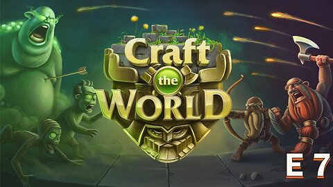 Craft The World E7