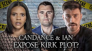 Ian Carroll And Candace Owens Expose Plot Against Charlie Kirk?