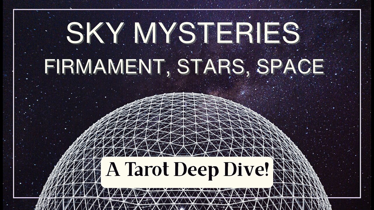 Is the Firmament Real? What is Space? Tarot Q&A #tarotreading #deepdive