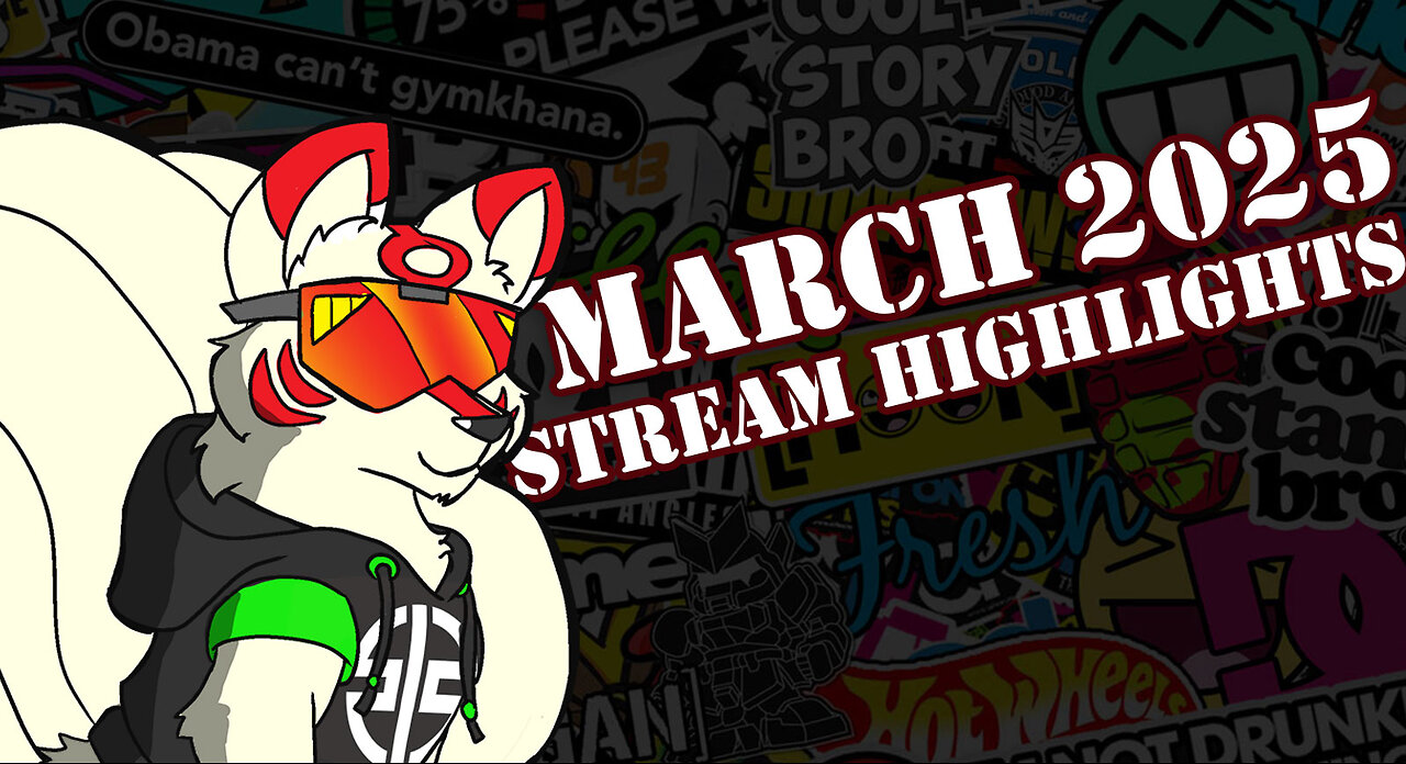 March stream Hilights