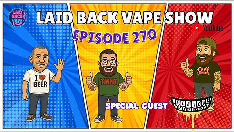 LBVS Episode 270 - Craving that Flavour