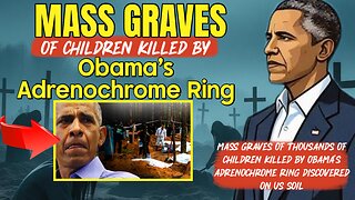 The Awake Nation 09.05.2025 Mass Graves Of Children Killed By Obama's Adrenochrome Ring