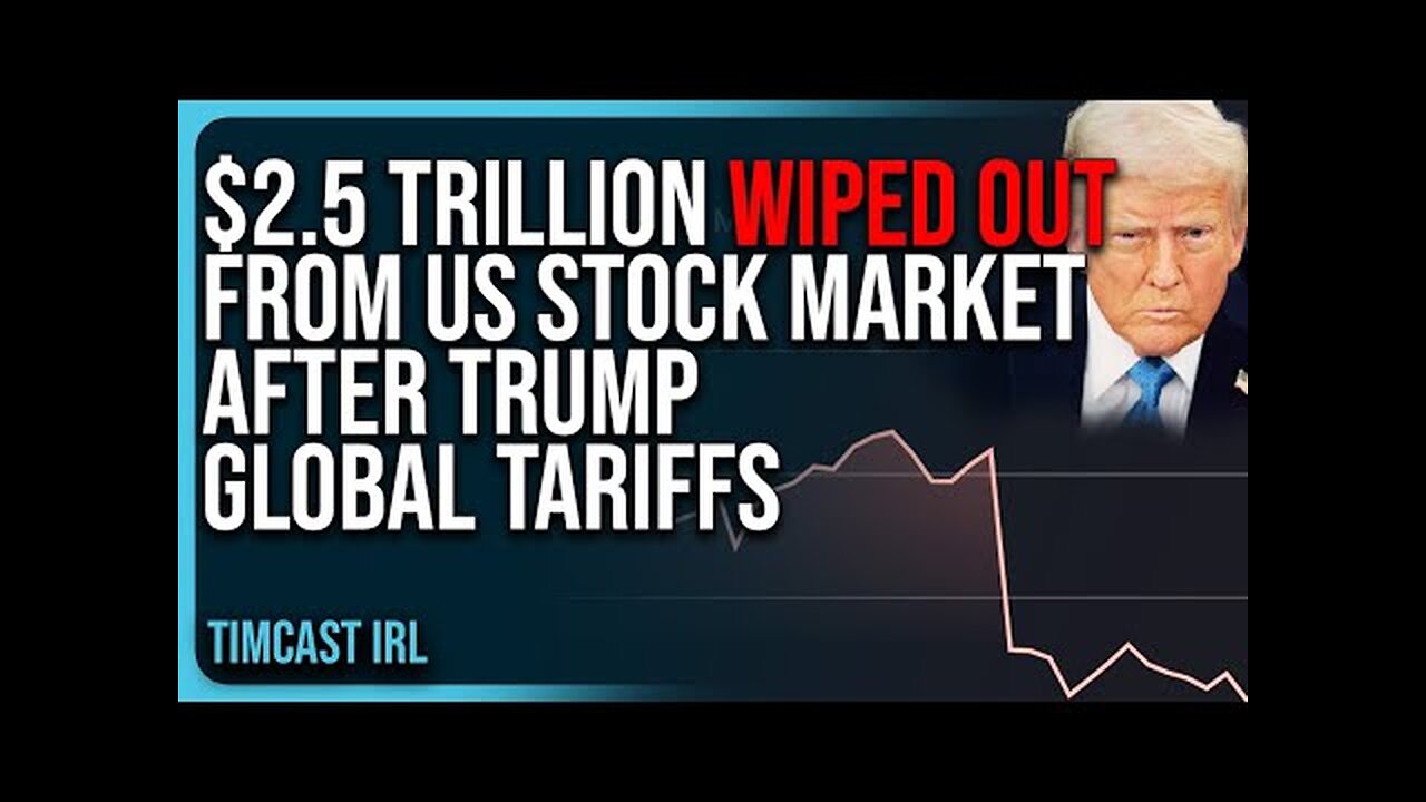 $2.5 TRILLION WIPED OUT From US Stock Market After Trump Global Tariffs