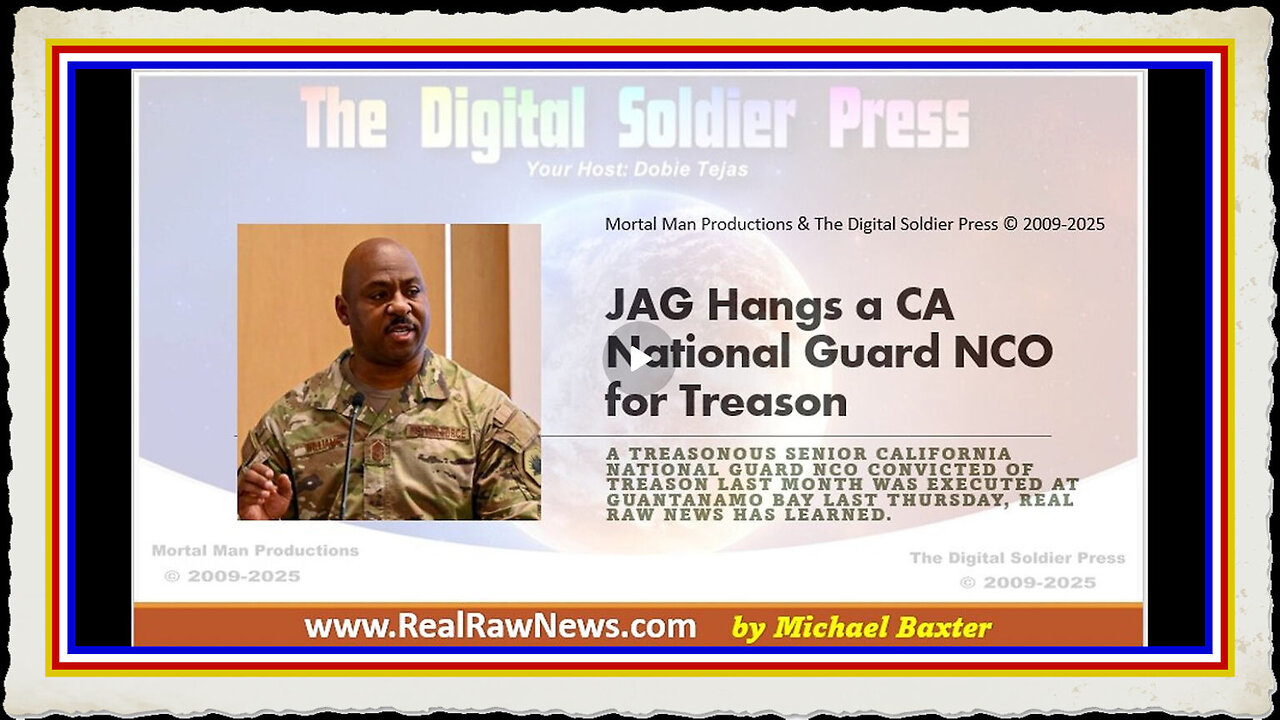 JAG Hangs CA National Guard NCO for Treason