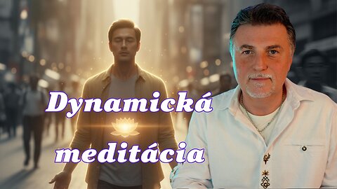 Dynamická meditácia - ako nájsť pokoj v stresujúcom každodennom živote 🧘🏻‍♀️