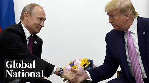 Global National: May 19, 2025 | Trump says "some" progress made with Putin on Ukraine peace deal