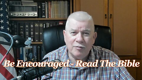 VB183 Be Encouraged – Read the Bible