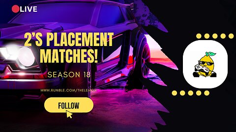 🟢LIVE - ROCKET LEAGUE SEASON 18 PLACEMENTS!