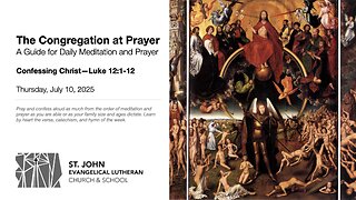 Confessing Christ—Luke 12:1-12