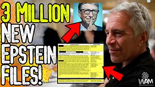BREAKING: 3 MILLION NEW EPSTEIN FILES! - Huge Revelations & More Coverups Exposed!