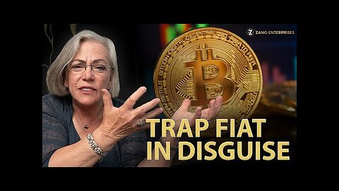 Digital Dollar: Trap Fiat in Disguise -Lynette Zang