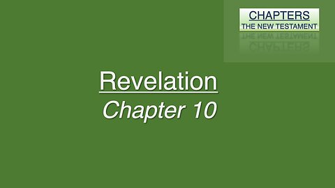 Chapters - Revelation 10