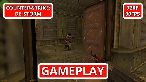 Counter-Strike: Gameplay: de_storm - (PC HD) [720p30FPS]