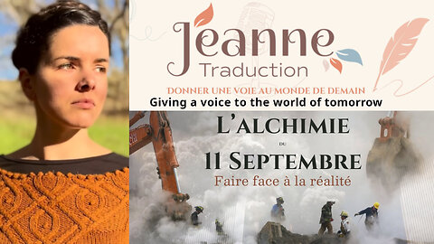 MES Livestream 90: Discussing 9/11 and Translating Truth to French with Jeanne Traduction