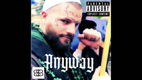 ANYWAY (prod. Sadboy) by [$hockoebottomboy$] Richard Patrick Henry Griffin [Jesus Christ]