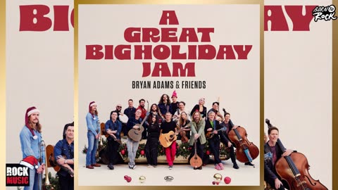Bryan Adams - A Great Big Holiday Jam (2025)