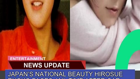 Japans National Beauty Hirosue Ryoko Faces Jail T