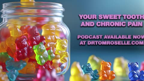 PODCAST: Your Sweet Tooth and Chronic Pain