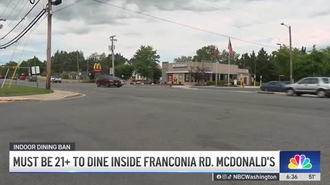 Must Be 21+ to Dine Inside Franconia Road McDonald's