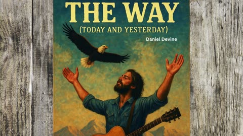 The Way (today and yesterday)