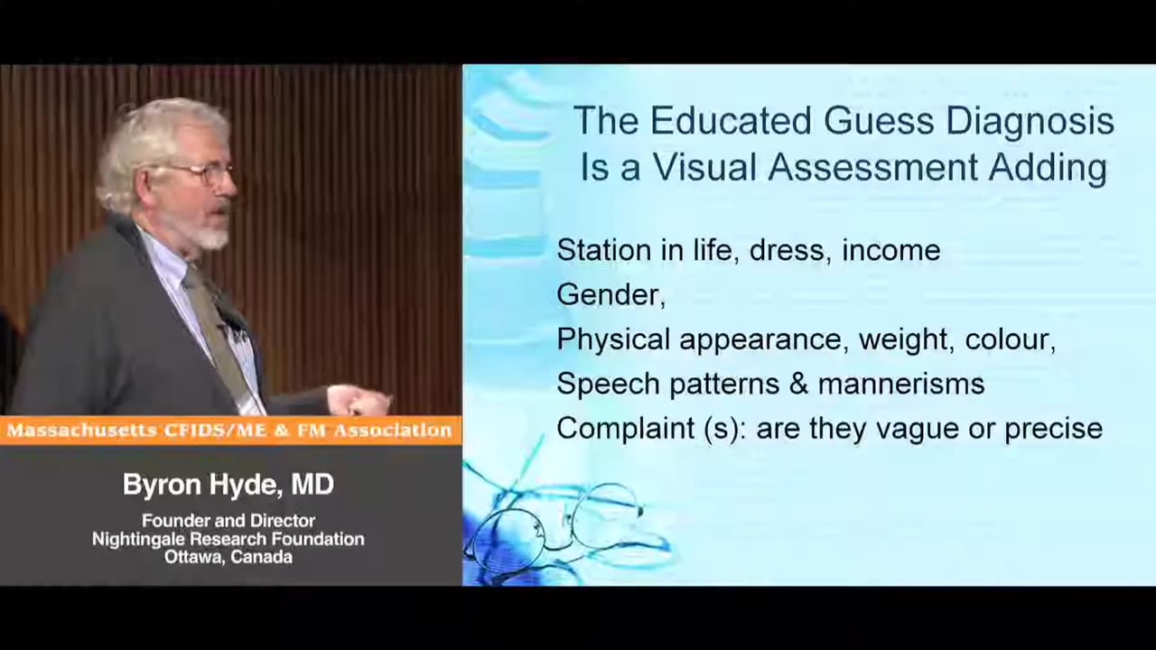 The Educated Guess Diagnosis: Visual Assessment Judgement - Byron Hyde, MD