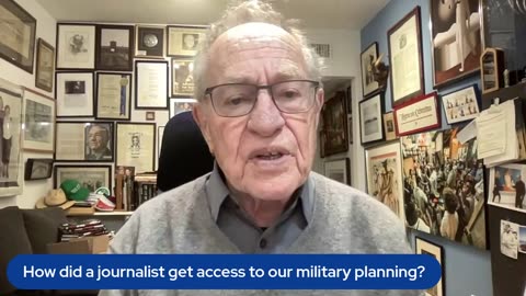 How did a journalist get access to our military planning?