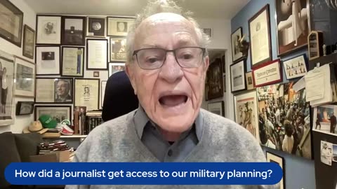 How did a journalist get access to our military planning?