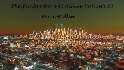 We're Rollin 432hz
