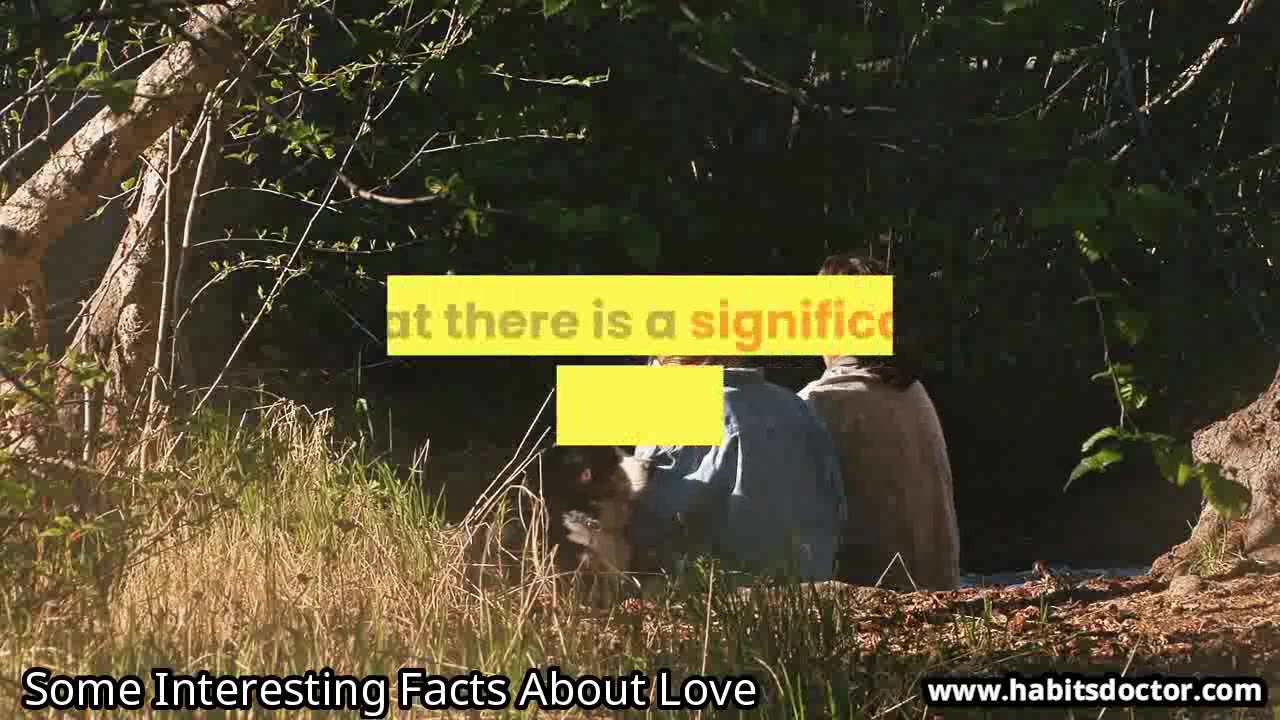 Some Interesting Facts About Love