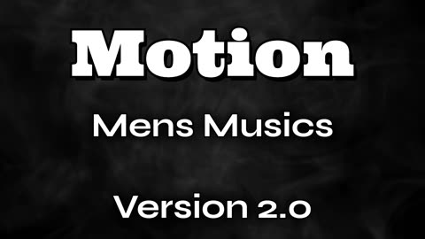 Motion (Version 2.0) | Official Music Video