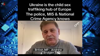 British MP - Ukraine is child S e x Trafficking hub of Europe