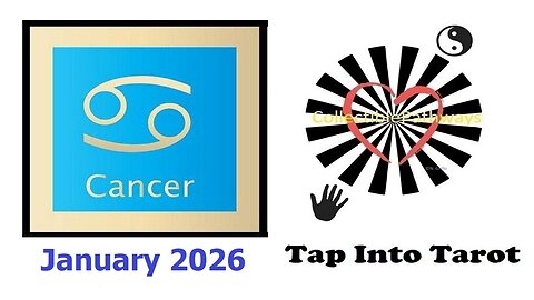 Cancer January 2026 Reading Tap Into Tarot