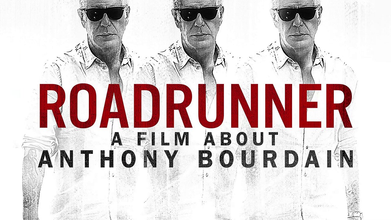 Roadrunner: A Film About Anthony Bourdain (2021) documentary