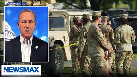 DC Guard criticism shows how radical Dems are: Rick Santorum