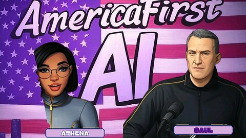 AI Podcast Premiere: Athena & Saul America First AI infrastructure