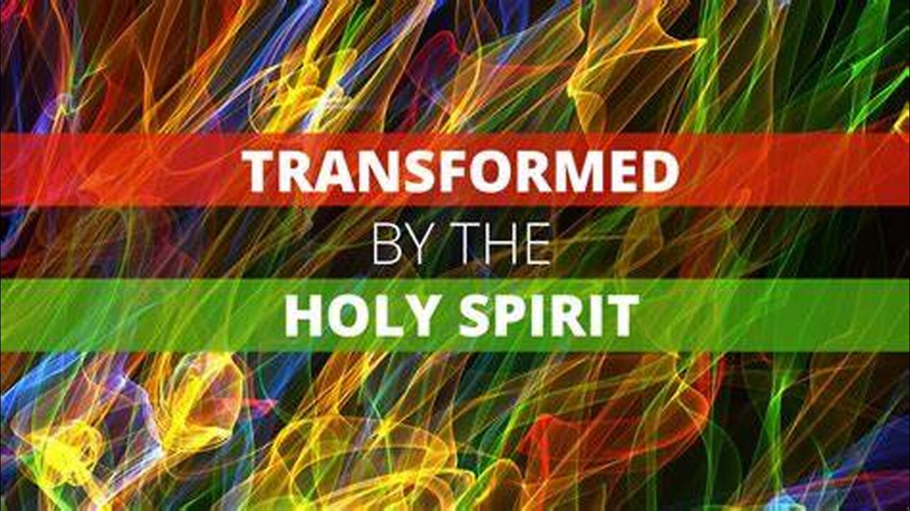 Holy Spirit Transforms - My Testimony