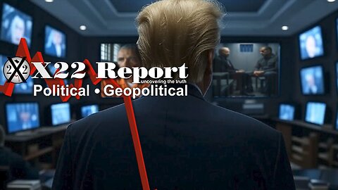 X22 Report. Trump News. And We Know. Sg Anon. Restored Republic ~ Biggest Scandal