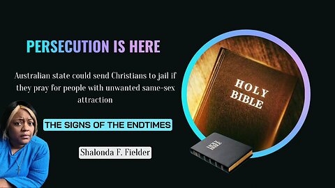 Australian state could send Christians to jail if they pray for people with same-sex attraction
