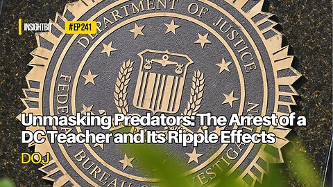 Unmasking Predators: The Arrest of a DC Teacher and Its Ripple Effects