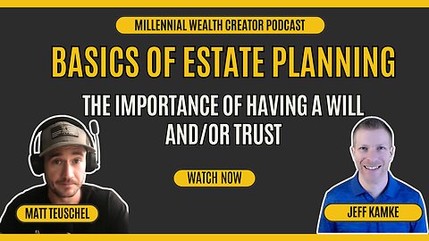 Estate Planning Basics ➡️ The Importance of Having a Basic Will and Trust In Place