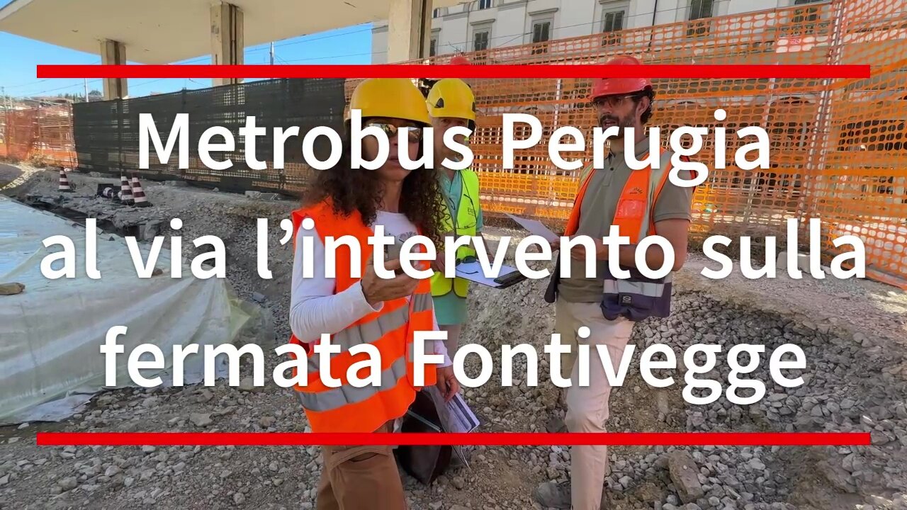 Metrobus Perugia al via l’intervento sulla fermata Fontivegge