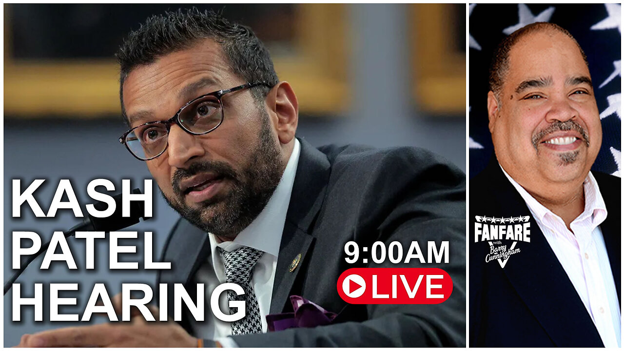 LIVE BREAKING NEWS: KASH PATEL HEARING!