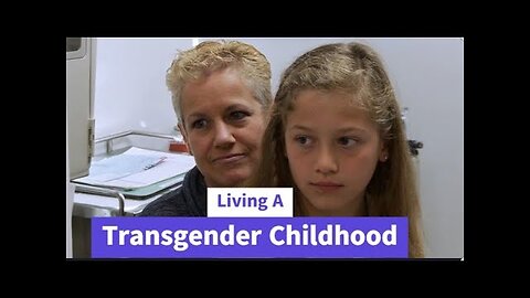 Living a Transgender Childhood (2012)