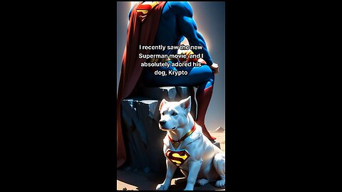 Pepper with Superman and Krypto