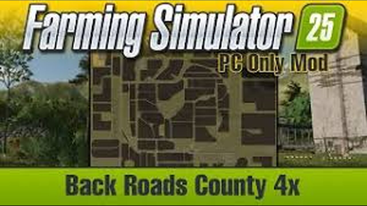 Farm Sim 25 Back Roads County