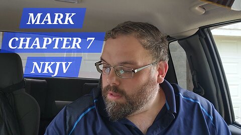 GOSPEL of MARK CHAPTER 7