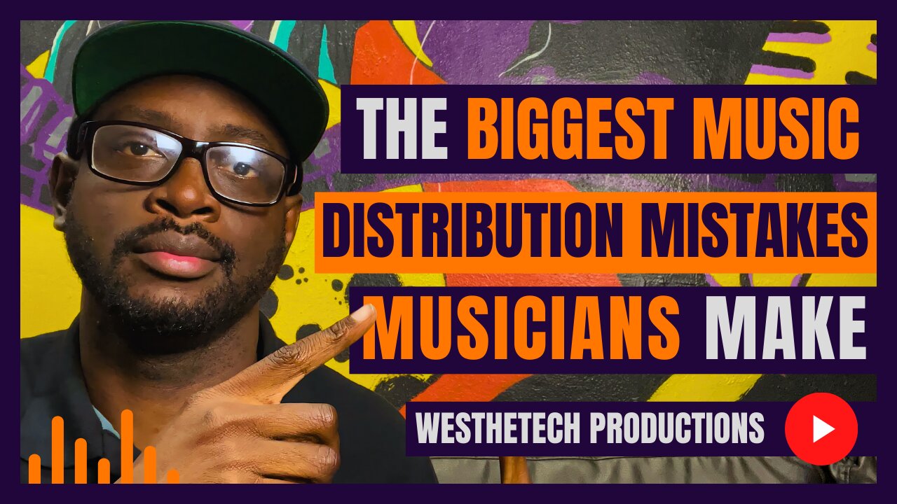 THE BIGGEST MUSIC DISTRIBUTION MISTAKES MUSICIANS MAKE | MUSIC INDUSTRY TIPS