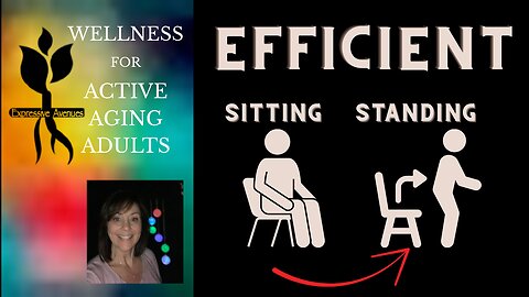 Efficient Sitting to Standing Tips for Seniors | Mobility & Independence
