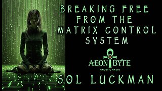 How to Break Free from The Matrix Control System