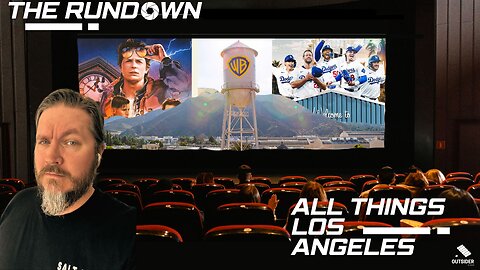 The Rundown - All Things Los Angeles